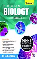 Focus Biology Illustrated (Volume-1) 1st Edition 2020