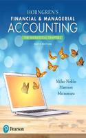 Horngren's Financial & Managerial Accounting, the Managerial Chapters Plus Mylab Accounting with Pearson Etext -- Access Card Package
