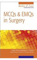 McQs and Emqs in Surgery: A Bailey & Love Companion Guide