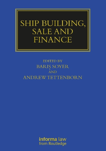 Ship Building, Sale and Finance