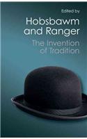Invention of Tradition (Canto Classics)