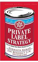 Private Label Strategy