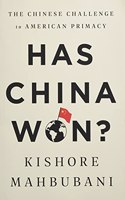 Has China Won?