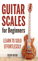 Guitar Scales for Beginners