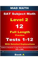 2018 SAT Subject Level 2 Book A Tests 1-12