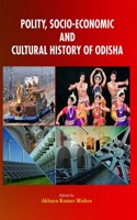 Polity, Socio-Economic and cultural History Of Odisha