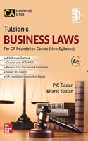 Tulsianâ€™s Business Laws For CA Foundation Course (New Syllabus) | 4th Edition | For Paper 2 (CA Examination Series)