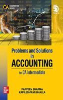 Problems and Solutions in Accounting for CA Intermediate | For Group 1 - Paper 1 (CA Examination Series)