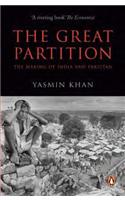 The Great Partition: The Making Of India And Pakistan