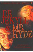 Dr Jekyll and Mr Hyde: (Classics Retold)