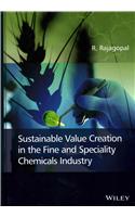 Sustainable Value Creation in the Fine and Speciality Chemicals Industry