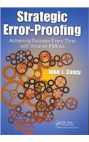 Strategic Error-Proofing
