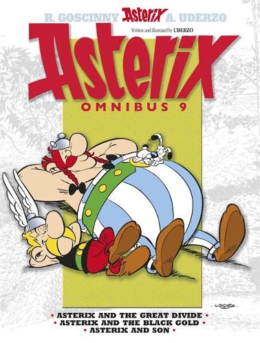 Asterix: Asterix Omnibus 9: Asterix and the Great Divide, Asterix and the Black Gold, Asterix and Son(Asterix Omnibus)