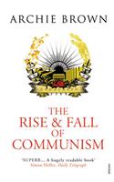 The Rise and Fall of Communism