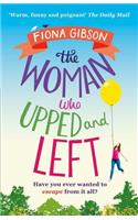 The Woman Who Upped and Left
