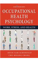 Occupational Health Psychology