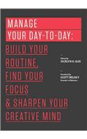 Manage Your Day-To-Day