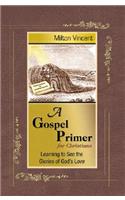 Gospel Primer for Christians