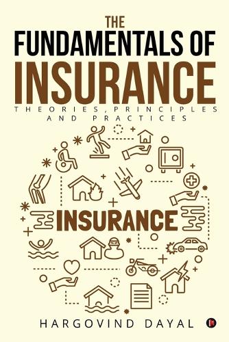 The Fundamentals of Insurance