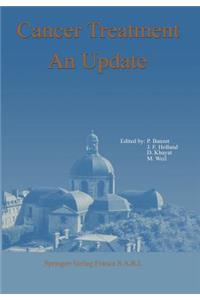 Cancer Treatment An Update