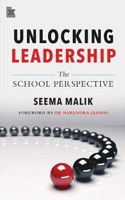 Unlocking Leadership: The school Perspective