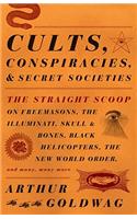 Cults, Conspiracies, and Secret Societies