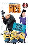 Despicable Me 3: The Good, the Bad, and the Yellow