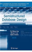 Semistructured Database Design