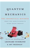 Quantum Mechanics: The Theoretical Minimum