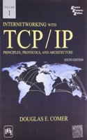 Internetworking With Tcp/Ip Principles, Protocols, And Architecture - Volume I