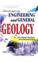 Engineering And General Geology For B.E (Civil, Mining, Metallurgy) B. Sc (Pass) and A.M.I.E
