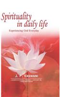 Spirituality in Daily Life