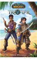 Traveler (World of Warcraft: Traveler, Book 1)
