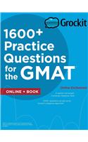 Grockit 1600+ Practice Questions for the GMAT: Book + Online