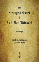 Strangest Secret and As A Man Thinketh