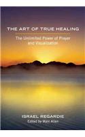 Art of True Healing