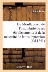 de Montfaucon, de l'Insalubrité de Ses Établissements