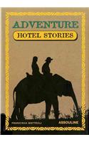 Adventure Guide Hotel Stories