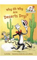 Why Oh Why Are Deserts Dry? All about Deserts