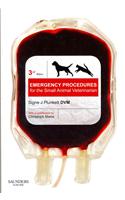 Emergency Procedures for the Small Animal Veterinarian