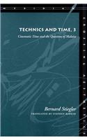 Technics and Time, 3