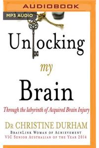 Unlocking My Brain