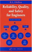 Reliability, Quality, and Safety for Engineers