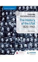Access to History for Cambridge International as Level: The History of the USA 1820-1941