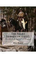 Night Horseman (1920). By