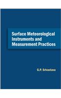 Surface Meteorological Instruments and Measurement Practices