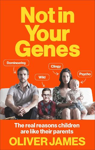 Not in Your Genes