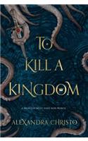 To Kill a Kingdom