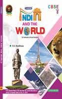 Evergreen CBSE Candid India And The World (A Textbook of Social Science): For 2021 Examinations(CLASS 8 )