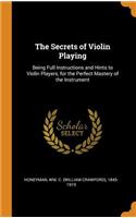 Secrets of Violin Playing